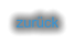 zurück